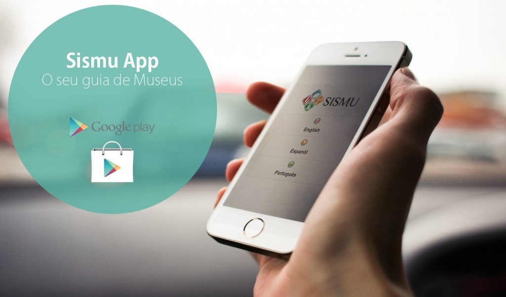Sismu Softwares cria aplicativo gratuito para museus